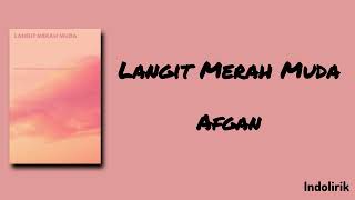 Download lagu Langit Merah Muda – Afgan | Lirik Lagu mp3 Download lagu Langit Merah Muda – Afgan | Lirik Lagu mp3