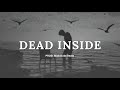 Free Sad Type Beat Dead Inside Emotional Rap Piano Instrumental 2026