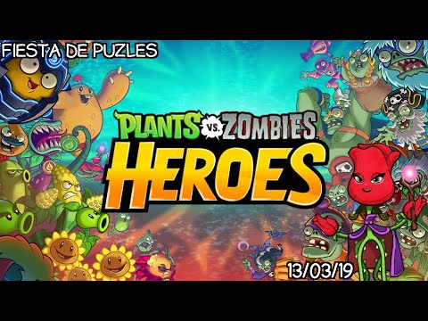 Plants vs zombies Heroes - Fiesta de Puzles - 13/03/19