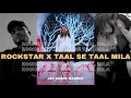 Rockstar X Taal Se Taal Mila JAZ Scape Mashup Divine Post Malone