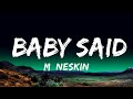 1 Hour |  Måneskin - BABY SAID (Lyrics)  - Lines Lyrics
