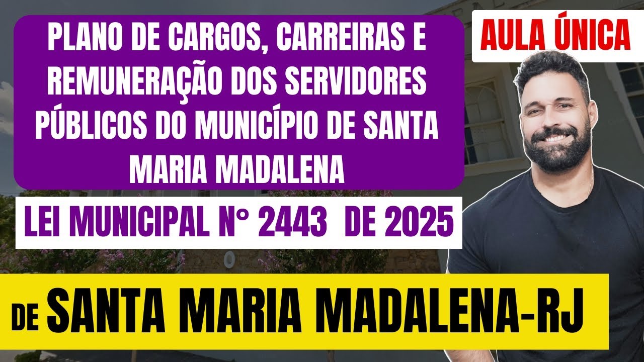 Municipal Law No. 2,443 of 2025 | Single Class | Public Servants' Position and Career Plan