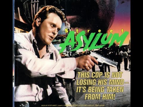 Street Asylum (1989) - Wings Hauser sci-fi thriller directed by Gregory Dark