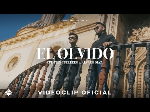 El Olvido - Cristian Guerrero x Álvaro Díaz (Videoclip Oficial)