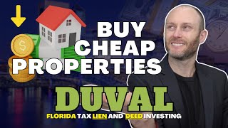 Duval County | Florida Tax Lien & Deed Investing | Buy Cheap Cheap Properties?