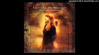 Loreena McKennitt - The Mummers&#39; Dance