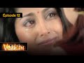 Vaidehi Le Combat D Une Femme Pour Sa Liberté Ep12