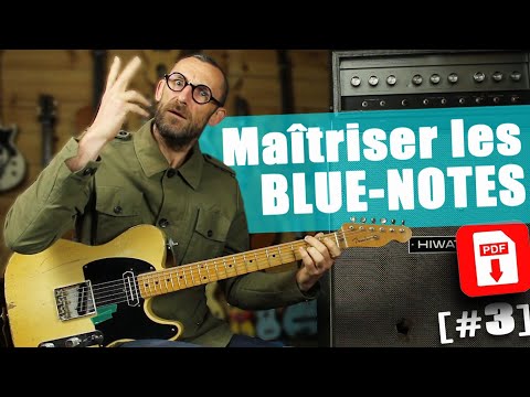 MAITRISER LES BLUE NOTES EN IMPRO