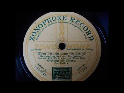 Wozu Hast du denn die Beene  1913