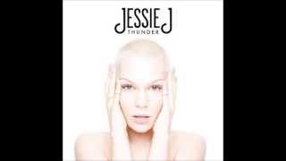 Jessie J - Thunder (Audio) (New Single 2013)