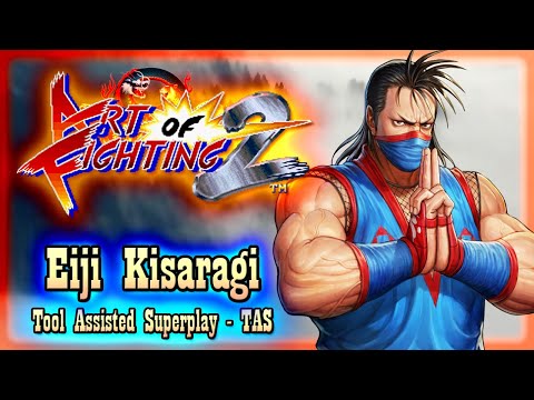 【TAS】ART OF FIGHTING 2 (RYUUKO NO KEN 2) - EIJI KISARAGI