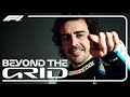 Fernando Alonso On Schumacher, Hamilton And Title Number 3 | Beyond The Grid | Official F1 Podcast