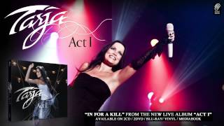 Tarja Turunen &quot;In For A Kill&quot; Live in Rosario, Argentina - from &quot;Act 1&quot;