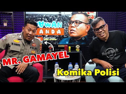 MR. GAMAYEL - KOMIKA POLISI