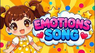 Emotions Song for Kids | How Are You Feeling?