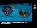 Let S Talk About The Lady And The Tramp DVD ENGLISH CC AVAILABLE
