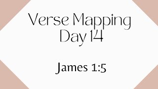 Verse Mapping Day 14 | James 1:5