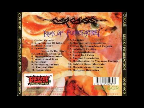 Earache Records: Carcass - Reek of Putrefaction [UK] [1988] [FLAC] (Full Album)