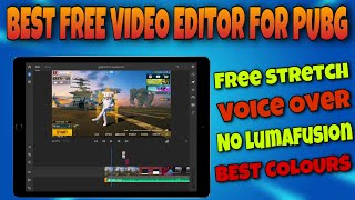 Best Free Video Editor For Pubg  ipad video Stretc