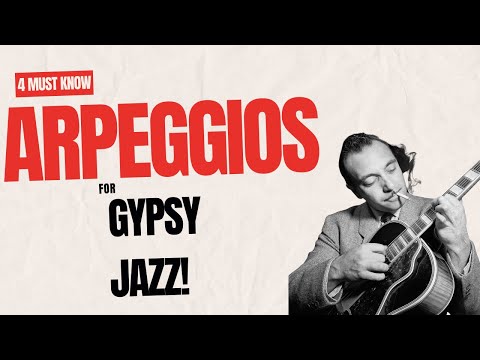 Gypsy Jazz Guitar Lesson 4 must know arpeggios