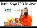 Ruchi Soya FPO Review In Video Presentation Form