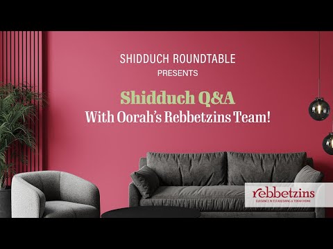 Watch: Shidduch Dating Q&A! Your Questions!!