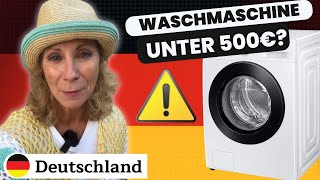 Welche Waschmaschine ist DIE BESTE unter 500 Euro?