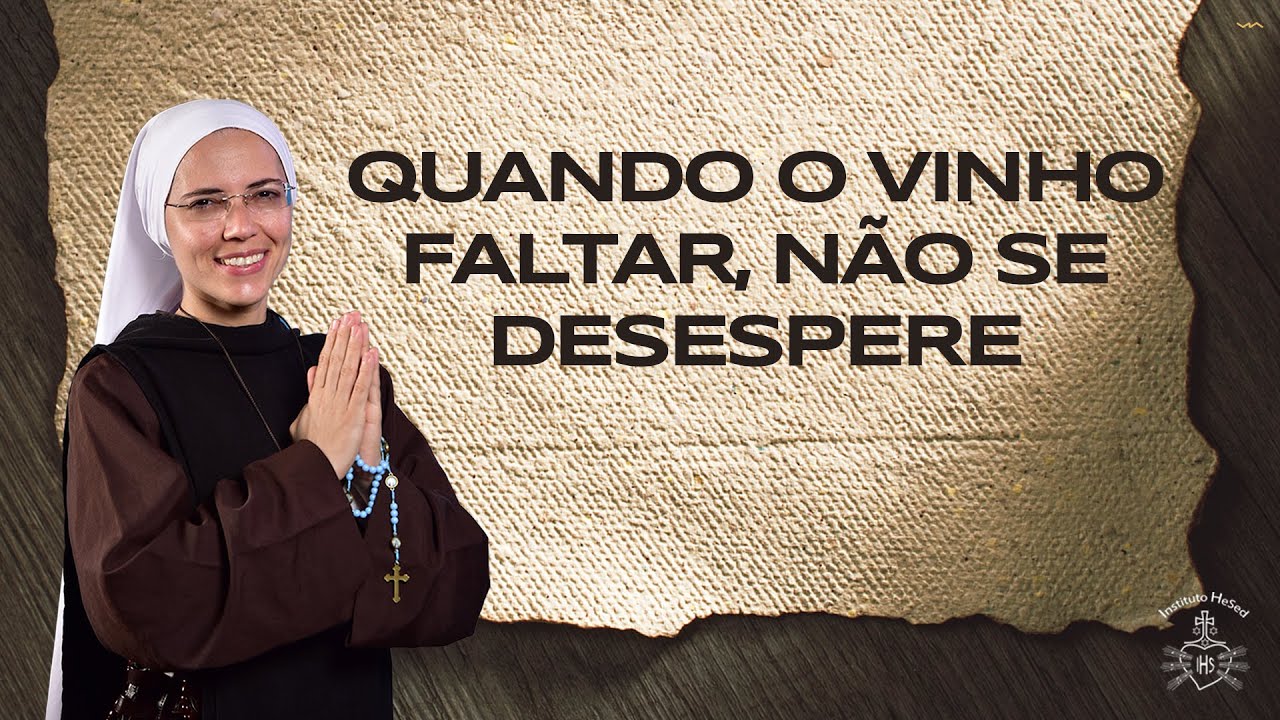 Quando o vinho faltar, não se desespere (Jo 2,1-11) - Palavra de Deus #75 | Exército de São Miguel