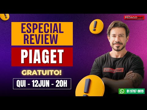 ESPECIAL REVIEW - PIAGET PARA CONCURSOS