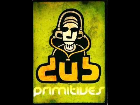 Dub Primitives-The Primitive (Chapter I)