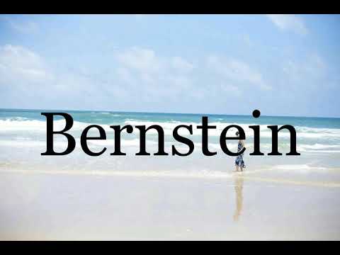 How To Pronounce Bernstein🌈🌈🌈🌈🌈🌈Pronunciation Of Bernstein