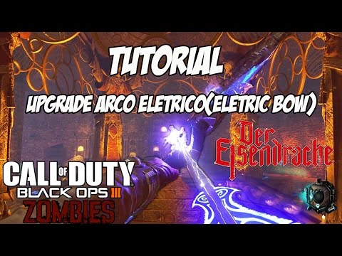 Der Eisendrache - Como fazer upgrade no arco elétrico(eletric bow)