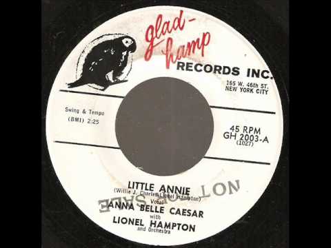 ANNA BELLE CEASAR with LIONEL HAMPTON Little Annie GLAD HAMP