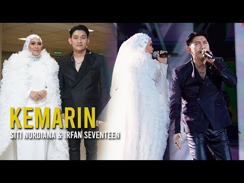 KEMARIN | Siti Nordiana & Irfan Seventeen