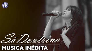 LOUVOR INDITO - S DOUTRINA  I SONIA SANTANA