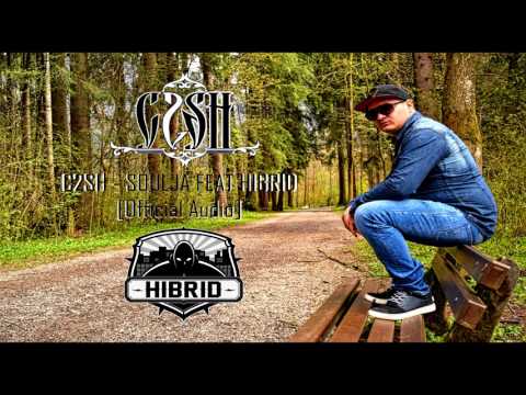 C2SH - SOULJAH FEAT HIBRID [OFFICIAL AUDIO]