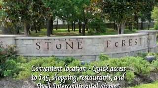 preview picture of video 'Stone Forest Spring Texas 77379'