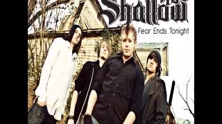 Shallow Side - Fear Ends Tonight