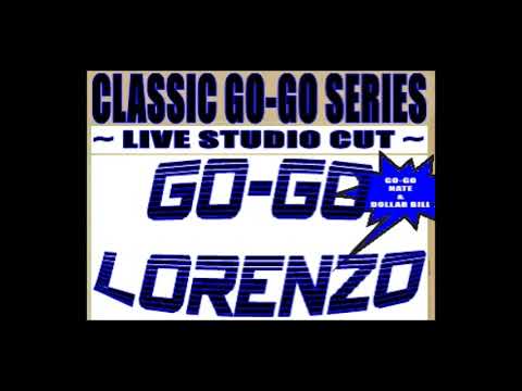 GO-GO LORENZO - LIVE STUDIO CLASSIC