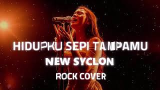 Download lagu NEW SYCLON  -  HIDUPKU SEPI TANPAMU  | COVER BY SHAKA MUSIC mp3
