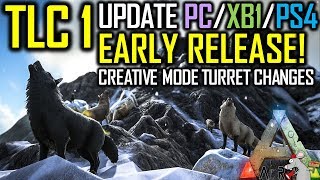 ARK SURVIVAL EVOLVED TLC RELEASING EARLY! XBOX PS4 PC! HUGE CHANGES - CHEATERS ON OFFICIAL!