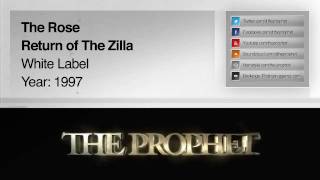 The Rose - Return Of The Zilla (1997) (White label)