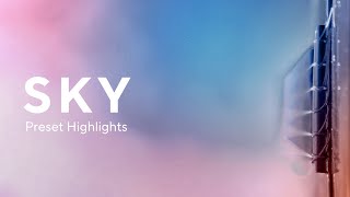 Video thumbnail for Sky - Preset Highlights by Lunacy