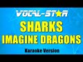 Sharks - Imagine Dragons (Karaoke Version)