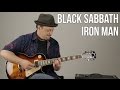 Iron Man Guitar Lesson Black Sabbath Ozzy How To Play On Guitar Rock