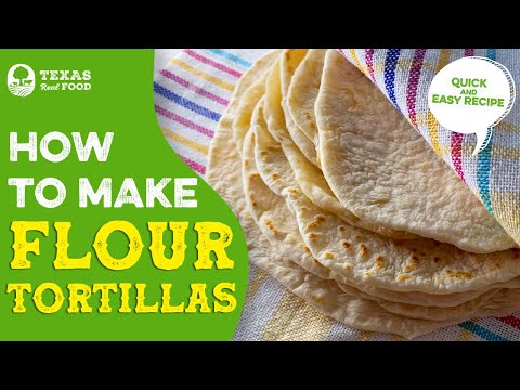 How to Make Flour Tortillas | Texas Real Food