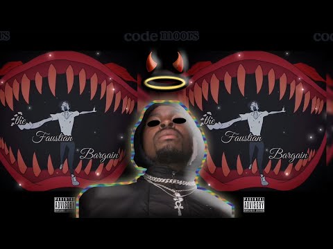 Moors Code - THE FAUSTIAN BARGAIN ( A VIBE VISUAL )