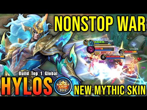 NONSTOP WAR!! Hylos New Mythic Skin MVP Plays!! - Build Top 1 Global Hylos ~ MLBB