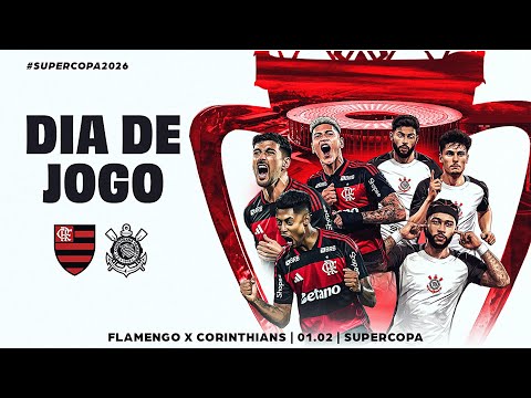 🔴 AO VIVO: FLAMENGO x CORINTHIANS | PRÉ-JOGO + NARRAÇÃO | SUPERCOPA REI (01/02/26)