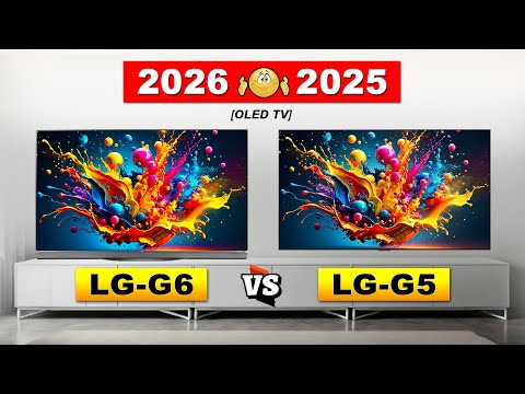 LG G6 vs LG G5 OLED TV | Shocking Differences You Won’t Believe!